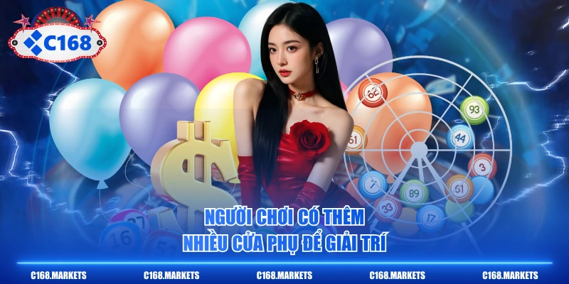 Người chơi có thêm nhiều cửa phụ để giải trí